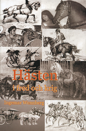 H�sten i fred och krig