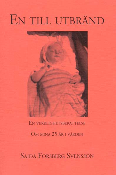 En till utbr�nd