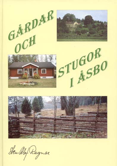 G�rdar och stugor i �sbo