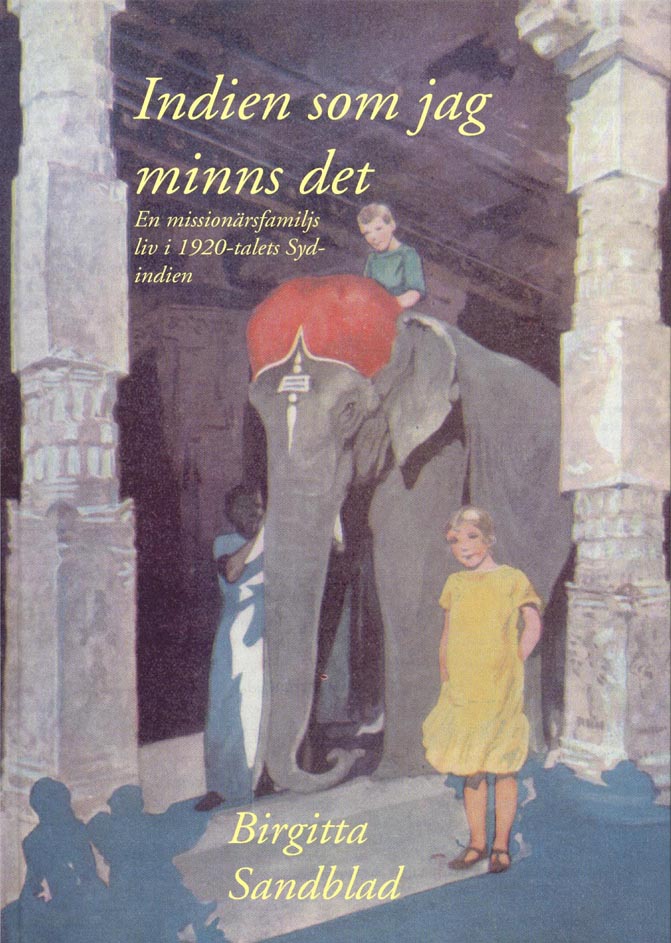 Indien som jag minns det