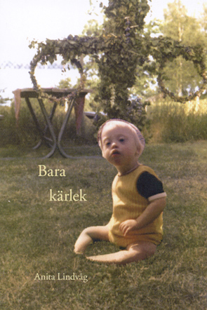 Bara k�rlek