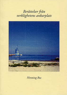 Ber�ttelser fr�n verklighetens ankarplats