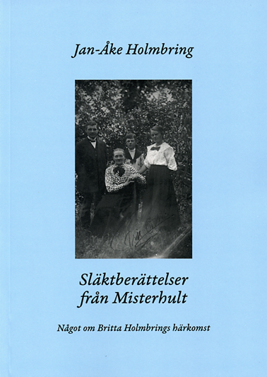 Sl�ktber�ttelser fr�n Misterhult