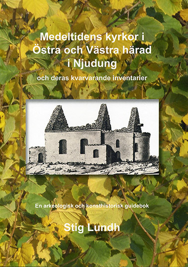 Medeltidens kyrkor i Östra och Västra härad i Njudung