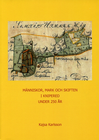 M�nniskor, mark och skiften i Knipered under 250 �r