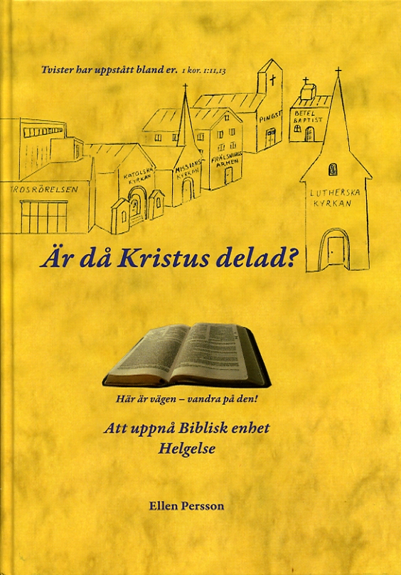 �r d� Kristus delad?