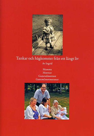 Tankar och h�gkomster fr�n ett l�ngt liv