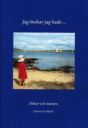 Jag �nskar jag hade